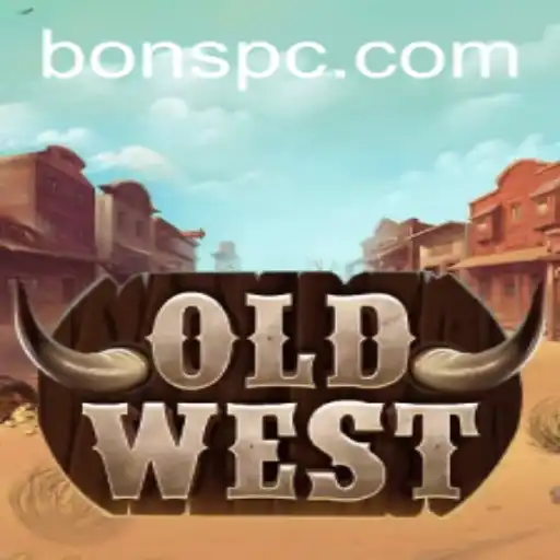 Exploring the Thrilling World of OldWest: Bons Frontier Adventure